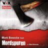 Mark Benecke Mordspuren, 4 Cds (Vox Crime Edition)