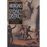Peter Turbet Aborigines Of The Sydney District Before 1788