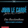 John le Carré Das Russlandhaus: 3 Cds