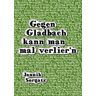 Jannik Sorgatz Gegen Gladbach Kann Man Mal Verlier'N: Die Saison 2011/2012