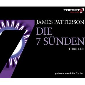 James Patterson Die 7 Sünden, 5 Cds (Target - Mitten Ins Ohr)