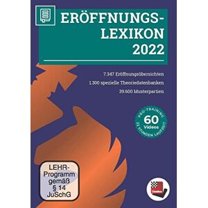 Eröffnungs-Lexikon 2022: 7347 Schacheröffnungsübersichten, 1300 Theoriedatenbanken U.V.M.