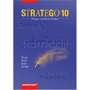 Wolfgang Menzel Stratego. Übungen Zum Rechtschreiben: Stratego, Neue Rechtschreibung, 10. Schuljahr