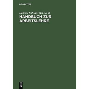 Dietmar Kahsnitz Handbuch Zur Arbeitslehre