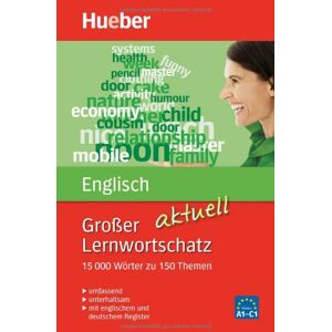 Hoffmann, Hans G. Großer Lernwortschatz Englisch Aktuell: Aktualisierte Ausgabe: 15.000 Wörter Zu 150 Themen - Aktualisierte Ausgabe