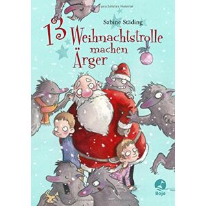 Sabine Städing 13 Weihnachtstrolle Machen Ärger