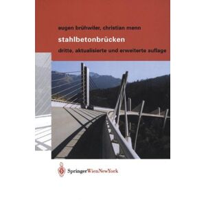 Eugen Brühwiler Stahlbetonbrücken