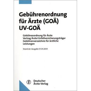 Renate Hess Gebührenordnung Für Ärzte ( Goä) / Uv-Goä 2003