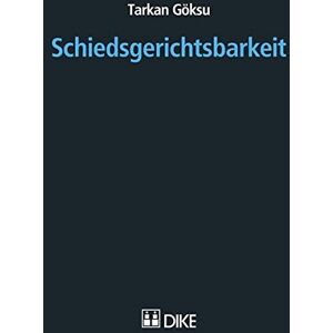 Tarkan Göksu Schiedsgerichtsbarkeit