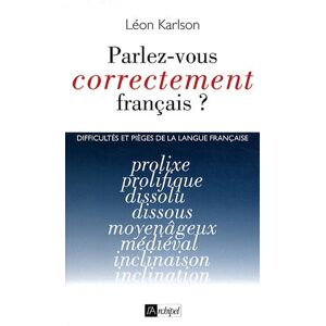 Léon Karlson Parlez Vous Correctement Français ?