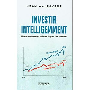 Jean Walravens Investir Intelligemment: Plus De Rendement Et Moins De