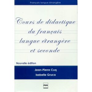 Jean-Pierre Cuq Cours De Didactique Du Français Langue Étrangère Et