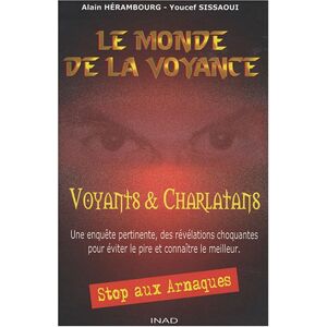 Alain Hérambourg Le Monde De La Voyance Voyants Et Charlatans