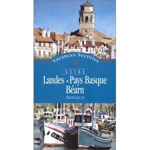Mano Landes, Pays Basque, Béarn (Guides Des Vacances)