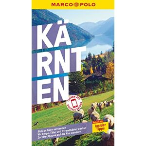 Bernd Radler Marco Polo Reiseführer Kärnten: Reisen Mit Insider-Tipps. Inklusive