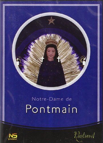 Collectif Notre Dame De Pontmain Dvd