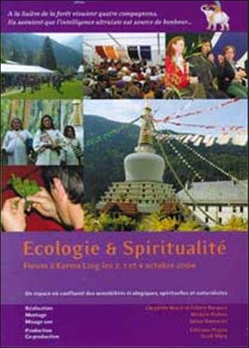 Prajna Ecologie Et Spiritualité: Forum À Karma Ling Les 2, 3 Et 4 Octobre 2004, Dvd