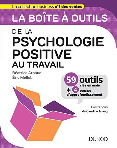 Collectif La Boîte À Outils De La Psychologie Positive Au Travail