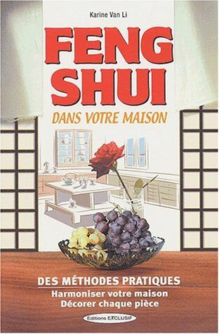 Karine Van Li Feng Shui Dans Votre Maison