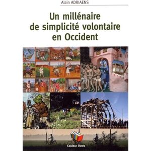 Alain Adriaens Un Millénaire De Simplicité Volontaire En Occident - Publicité Alain Adriaens Un Millénaire De Simplicité Volontaire En Occident - Publicité