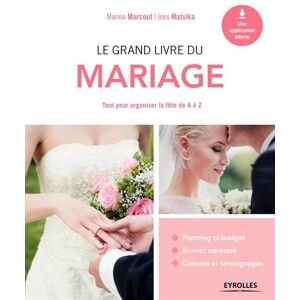 Marina Marcout Le Grand Livre Du Mariage : Tout Pour Organiser La Fête De A À Z - Publicité Marina Marcout Le Grand Livre Du Mariage : Tout Pour Organiser La Fête De A À Z - Publicité