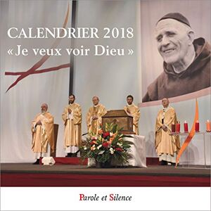 Je Veux Voir Dieu : Calendrier 2018 - Publicité Je Veux Voir Dieu : Calendrier 2018 - Publicité