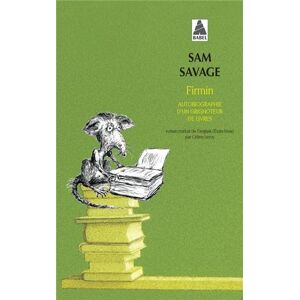 Sam Savage Firmin : Autobiographie D'Un Grignoteur De Livres - Publicité Sam Savage Firmin : Autobiographie D'Un Grignoteur De Livres - Publicité