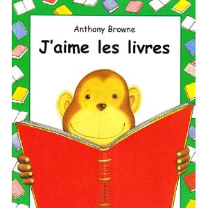 Anthony Browne J'Aime Les Livres - Publicité Anthony Browne J'Aime Les Livres - Publicité