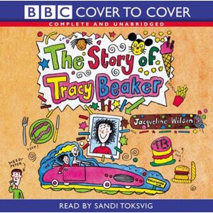 Jacqueline Wilson Story Of Tracy Beaker (Bbc Cover To Cover) - Publicité Jacqueline Wilson Story Of Tracy Beaker (Bbc Cover To Cover) - Publicité