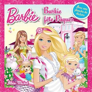 Albin Michel Barbie Fête Pâques - Publicité Albin Michel Barbie Fête Pâques - Publicité