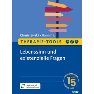 Fabian Chmielewski Therapie-Tools Lebenssinn Und Existenzielle Fragen: Mit E-Book Inside Und Arbeitsmaterial (Beltz Therapie-Tools) - Publicité Fabian Chmielewski Therapie-Tools Lebenssinn Und Existenzielle Fragen: Mit E-Book Inside Und Arbeitsmaterial (Beltz Therapie-Tools) - Publicité
