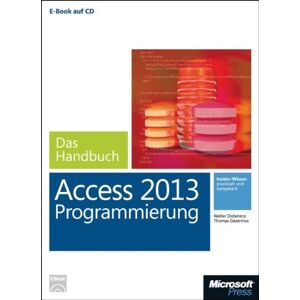 Walter Doberenz Microsoft Access 2013 Programmierung - Das Handbuch (Buch + E-Book) - Publicité Walter Doberenz Microsoft Access 2013 Programmierung - Das Handbuch (Buch + E-Book) - Publicité