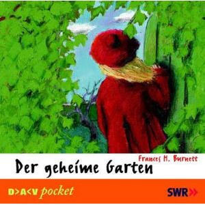 Burnett, Frances Hodgson Der Geheime Garten. Cd - Publicité Burnett, Frances Hodgson Der Geheime Garten. Cd - Publicité