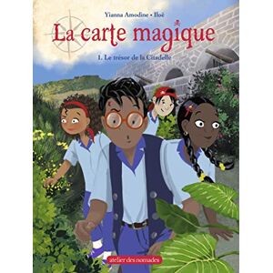 Yianna Amodine La Carte Magique, Tome 1 : Le Trésor De La Citadelle - Publicité Yianna Amodine La Carte Magique, Tome 1 : Le Trésor De La Citadelle - Publicité