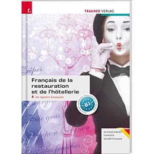 Colette Kleinschmidt-Flandin Français De La Restauration Et De L'Hôtellerie Inkl. E-Book Und Digitalem Zusatzpaket - Ausgabe Für Deutschland - Publicité Colette Kleinschmidt-Flandin Français De La Restauration Et De L'Hôtellerie Inkl. E-Book Und Digitalem Zusatzpaket - Ausgabe Für Deutschland - Publicité