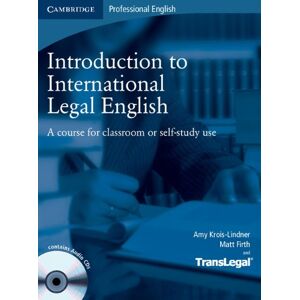 Amy Krois-Lindner Introduction To International Legal English Student'S Book With Audio Cds (2): A Course For Classroom Or Self-Study Use - Publicité Amy Krois-Lindner Introduction To International Legal English Student'S Book With Audio Cds (2): A Course For Classroom Or Self-Study Use - Publicité