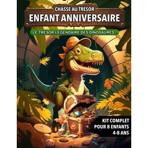 Juliette Giroux Chasse Au Trésor Enfant Anniversaire Dinosaures: Dino Kit Complet Pour Enfants De 4 À 8 Ans - Carte Au Trésor, Énigmes, Invitations Et Certificats - Tout Compris! - Publicité Juliette Giroux Chasse Au Trésor Enfant Anniversaire Dinosaures: Dino Kit Complet Pour Enfants De 4 À 8 Ans - Carte Au Trésor, Énigmes, Invitations Et Certificats - Tout Compris! - Publicité
