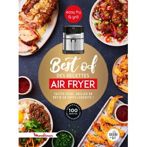 Pauline Dubois-Platet Best Of Des Recettes Air Fryer : Faire Frire, Griller Ou Rôtir En Toute Légèreté ! : 100 Recettes Gourmandes, Incontournables, Easy Fry Silence - Publicité Pauline Dubois-Platet Best Of Des Recettes Air Fryer : Faire Frire, Griller Ou Rôtir En Toute Légèreté ! : 100 Recettes Gourmandes, Incontournables, Easy Fry Silence - Publicité