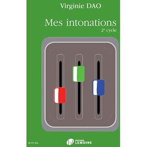 Virginie Dao Mes Intonations 2e Cycle - Livre De L'Eleve --- Formation Musicale - Publicité Virginie Dao Mes Intonations 2e Cycle - Livre De L'Eleve --- Formation Musicale - Publicité