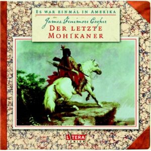 Cooper, James Fenimore Der Letzte Mohikaner, 1 Audio-Cd - Publicité Cooper, James Fenimore Der Letzte Mohikaner, 1 Audio-Cd - Publicité