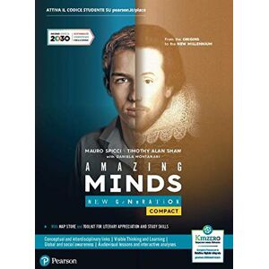 Amazing Minds. New Generation Compact. From The Origins To The New Millennium. Per Le Scuole Superiori. Con E-Book. Con Espansione Online - Publicité Amazing Minds. New Generation Compact. From The Origins To The New Millennium. Per Le Scuole Superiori. Con E-Book. Con Espansione Online - Publicité
