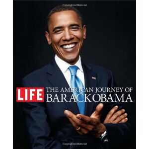 The Editors of Life Magazine The American Journey Of Barack Obama - Publicité The Editors of Life Magazine The American Journey Of Barack Obama - Publicité