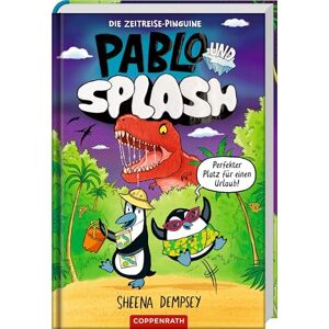 Sheena Dempsey Pablo & Splash (Bd. 1): Die Zeitreise-Pinguine - Publicité Sheena Dempsey Pablo & Splash (Bd. 1): Die Zeitreise-Pinguine - Publicité