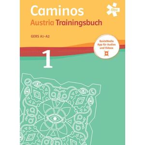 Stöcklhuber, Mag. Anda Caminos Austria 1, Trainingsbuch Mit Mediensammlung + E-Book - Publicité Stöcklhuber, Mag. Anda Caminos Austria 1, Trainingsbuch Mit Mediensammlung + E-Book - Publicité