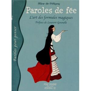 Pétigny, Aline de Paroles De Fée. L'Art Des Formules Magiques - Publicité Pétigny, Aline de Paroles De Fée. L'Art Des Formules Magiques - Publicité
