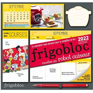 Play Bac Frigobloc, Le Calendrier Maxi-Aimanté Pour Se Simplifier La Vie ! : Recettes Au Robot Cuiseur : 2022, De Septembre 2021 À Décembre 2022 - Publicité Play Bac Frigobloc, Le Calendrier Maxi-Aimanté Pour Se Simplifier La Vie ! : Recettes Au Robot Cuiseur : 2022, De Septembre 2021 À Décembre 2022 - Publicité