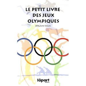 Alain Siclis Le Petit Livre Des Jeux Olympiques - Publicité Alain Siclis Le Petit Livre Des Jeux Olympiques - Publicité