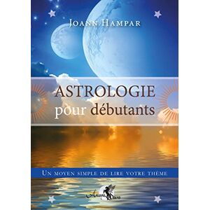 Astrologie Pour Débutants : Un Moyen Simple De Lire Votre Thème - Publicité Astrologie Pour Débutants : Un Moyen Simple De Lire Votre Thème - Publicité