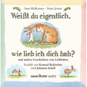 Sam McBratney Weißt Du Eigentlich Wie Lieb Ich Dich Hab?: Und Andere Geschichten Vom Liebhaben - Publicité Sam McBratney Weißt Du Eigentlich Wie Lieb Ich Dich Hab?: Und Andere Geschichten Vom Liebhaben - Publicité