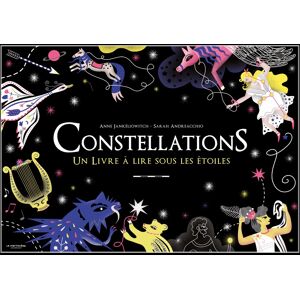 Anne Jankéliowitch Constellations : Un Livre À Lire Sous Les Étoiles - Publicité Anne Jankéliowitch Constellations : Un Livre À Lire Sous Les Étoiles - Publicité